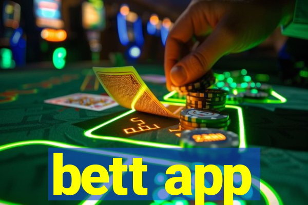 bett app